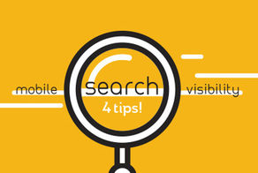 Mobile Search Visibility: 4 Tips